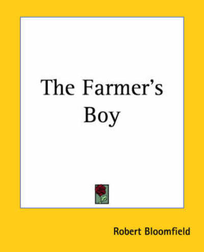 Cover for Robert Bloomfield · The Farmer's Boy (Paperback Book) (2004)