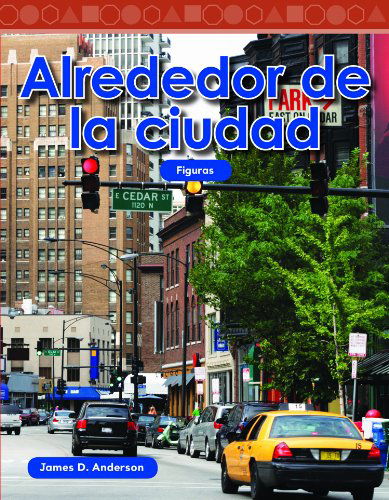 Cover for James D. Anderson · Alrededor De La Cuidad (Mathematics Readers) (Spanish Edition) (Paperback Book) [Spanish edition] (2011)