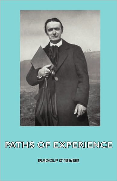 Cover for Rudolf Steiner · Paths of Experience (Innbunden bok) (2008)