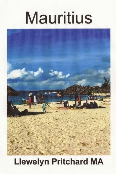 Cover for Llewelyn Pritchard M.a. · Mauritius: South Rugged Scenery and Stunning Beaches (Photo Albums) (Paperback Book) (2011)