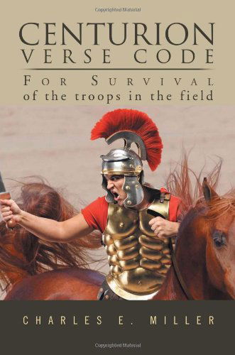 Cover for Charles E Miller · Centurion Verse Code (Paperback Book) (2011)