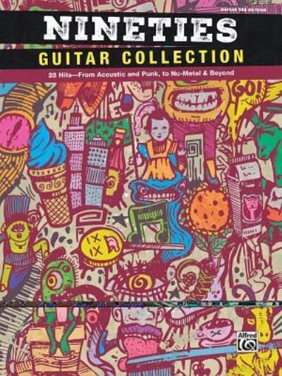 Cover for Alfred Music · Nineties Guitar Collection (Paperback Book) (2016)