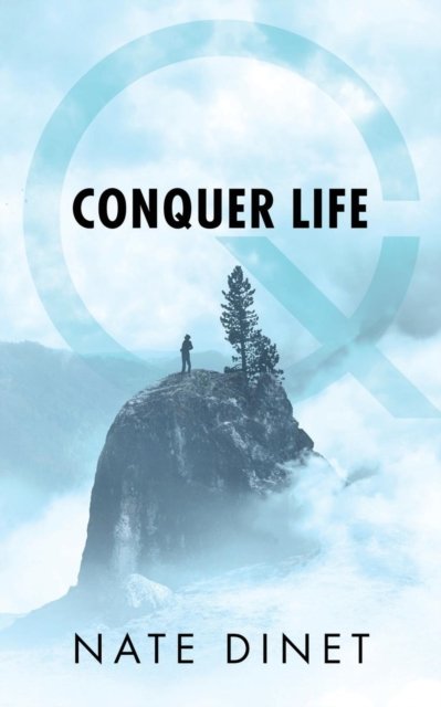 Cover for Nate Dinet · Conquer Life (Paperback Book) (2018)