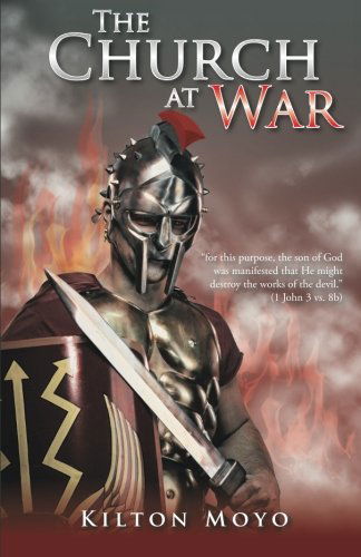 Cover for Kilton Moyo · The Church at War (Paperback Book) (2014)