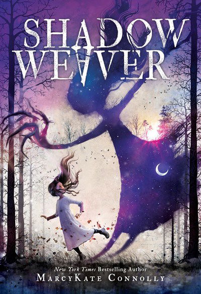 Cover for MarcyKate Connolly · Shadow Weaver - Shadow Weaver (Taschenbuch) (2018)