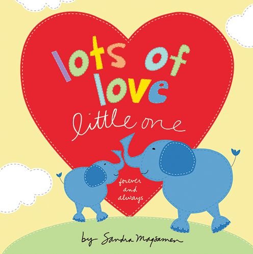 Cover for Sandra Magsamen · Lots of Love Little One - Welcome Little One Baby Gift Collection (Innbunden bok) (2018)