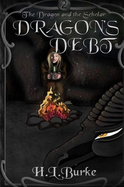 Cover for H L Burke · Dragon's Debt (Pocketbok) (2014)