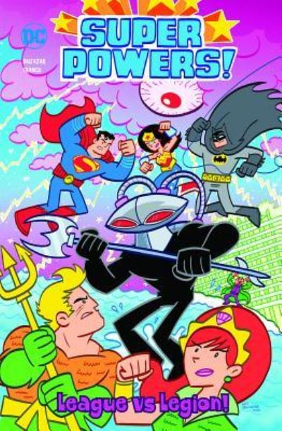 Cover for Art Baltazar · Super powers! League vs Legion! (Bog) (2018)