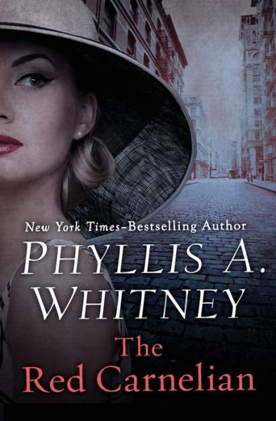 Cover for Phyllis A Whitney · The Red Carnelian (Paperback Book) (2017)