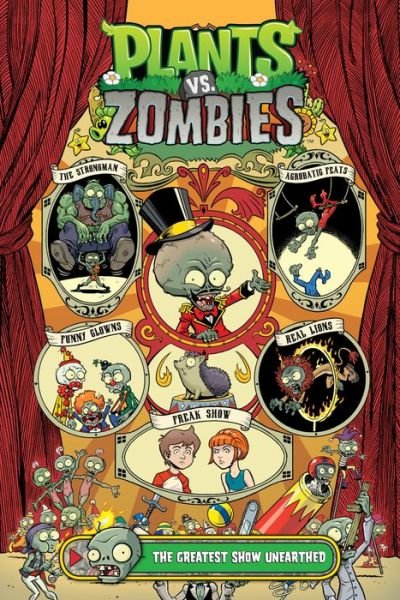 Cover for Paul Tobin · Plants vs. Zombies Volume 9: The Greatest Show Unearthed (Inbunden Bok) (2018)