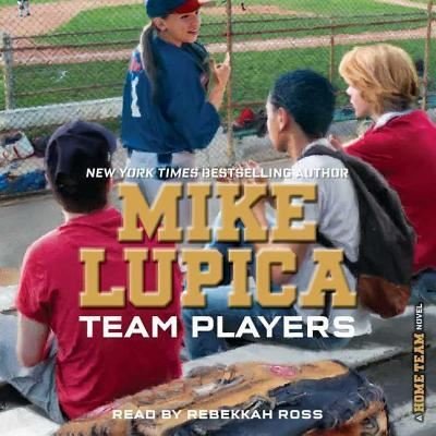 Cover for Mike Lupica · Team Players (CD) (2018)