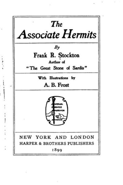 Cover for Frank R Stockton · The Associate Hermits (Pocketbok) (2015)