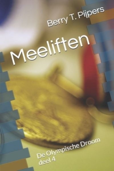 Cover for Berry T. Pijpers · Meeliften (Paperback Book) (2017)