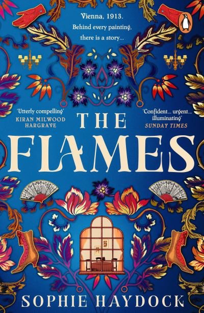 The Flames: A gripping historical novel set in 1900s Vienna, featuring four fiery women - Sophie Haydock - Livres - Transworld - 9781529176988 - 27 avril 2023