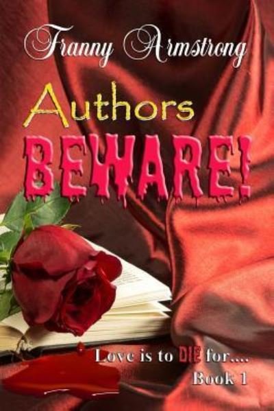 Cover for Franny Armstrong · Author's Beware (Paperback Book) (2016)