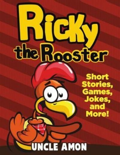Cover for Uncle Amon · Ricky the Rooster (Paperback Bog) (2016)
