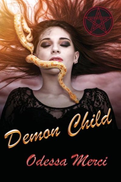 Cover for Odessa Merci · Demon Child (Paperback Book) (2016)