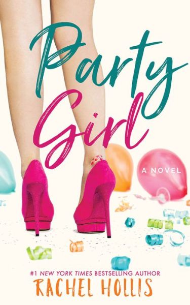 Cover for Rachel Hollis · Party Girl (Paperback Book) (2019)