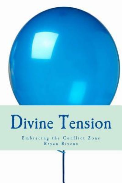 Cover for Bryan Bivens · Divine Tension (Paperback Book) (2017)