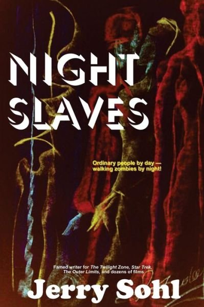 Cover for Jerry Sohl · Night Slaves (Paperback Book) (2017)