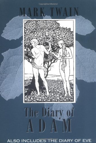 Cover for Mark Twain · Extracts from Adam's Diary / Eve's Diary (Taschenbuch) (2007)
