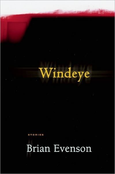 Cover for Brian Evenson · Windeye (Taschenbuch) (2012)
