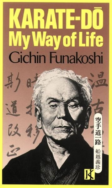 Cover for Gichin Funakoshi · Karate-do: My Way Of Life (Paperback Book) (2013)