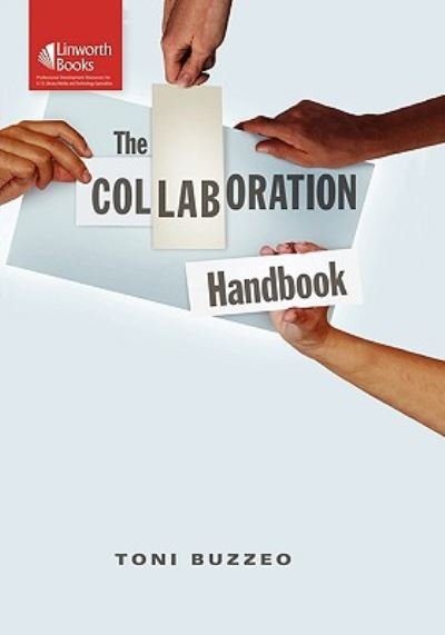 Cover for Toni Buzzeo · The Collaboration Handbook (Taschenbuch) (2008)