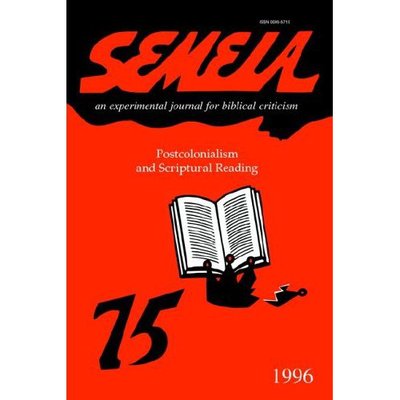 Cover for Laura E Donaldson · Semeia 75: Postcolonialism and Scriptural Reading (Paperback Book) (1996)