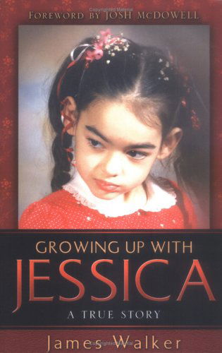 Cover for James Walker · Growing Up with Jessica (Paperback Book) [First edition] (2006)