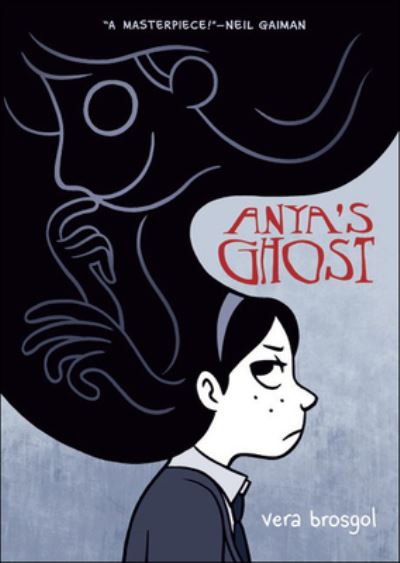 Cover for Vera Brosgol · Anya's Ghost (Hardcover Book) (2011)