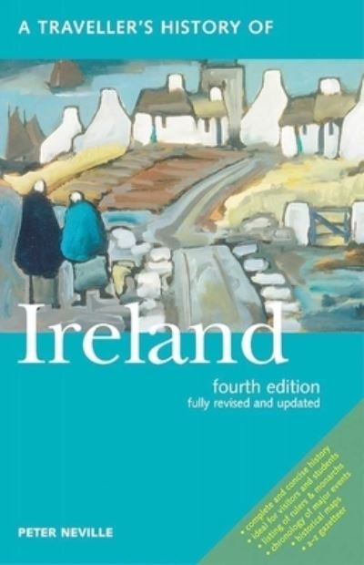 Cover for Peter Neville · A Traveller's History of Ireland: Fourth Edition (Paperback Book) (2022)