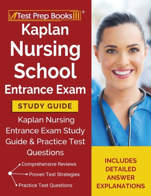 Cover for Test Prep Books · Kaplan Nursing School Entrance Exam Study Guide (Taschenbuch) (2019)