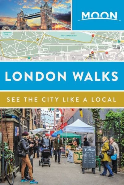 Cover for Avalon Travel · Moon Handbooks: London Walks (Hæftet bog) (2017)