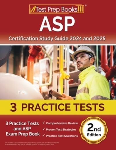 Cover for Lydia Morrison · ASP Certification Study Guide 2024 and 2025 : 3 Practice Tests and ASP Exam Prep Book [2nd Edition] (Paperback Bog) (2024)