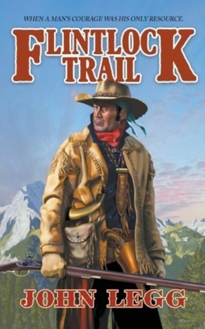Cover for John Legg · Flintlock Trail (Pocketbok) (2020)