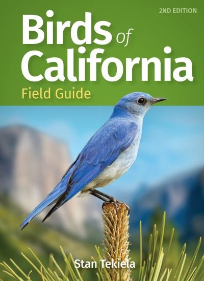 Cover for Stan Tekiela · Birds of California Field Guide - Bird Identification Guides (Taschenbuch) [2 Revised edition] (2022)