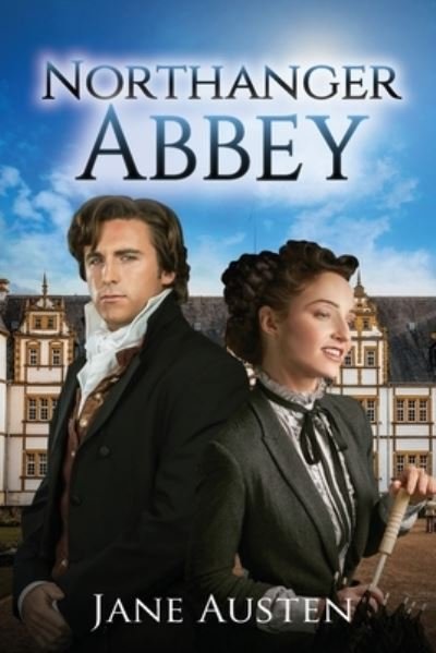 Cover for Jane Austen · Northanger Abbey (Annotated) - Sastrugi Press Classics (Paperback Book) (2021)