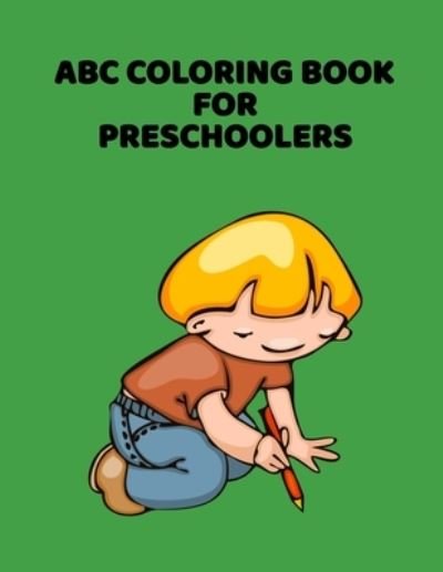 Cover for Abc Letter Coloring Book Publishing · ABC Coloring Book For Preschoolers (Paperback Book) (2020)