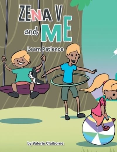 Cover for Valerie Claiborne · Zena V and Me (Book) (2022)