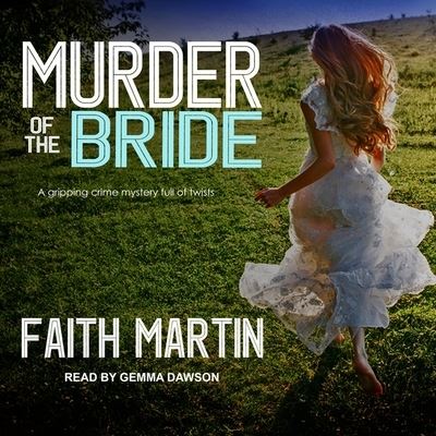 Cover for Faith Martin · Murder of the Bride (CD) (2018)