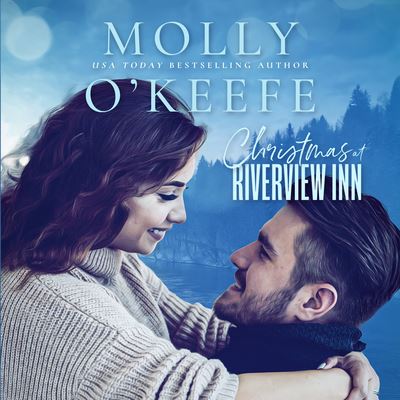 Cover for Molly O'Keefe · Christmas at the Riverview Inn (CD) (2021)