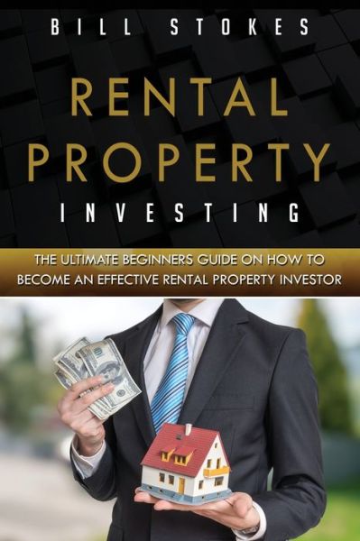 Cover for Bill Stokes · Rental Property Investing (Paperback Book) (2019)