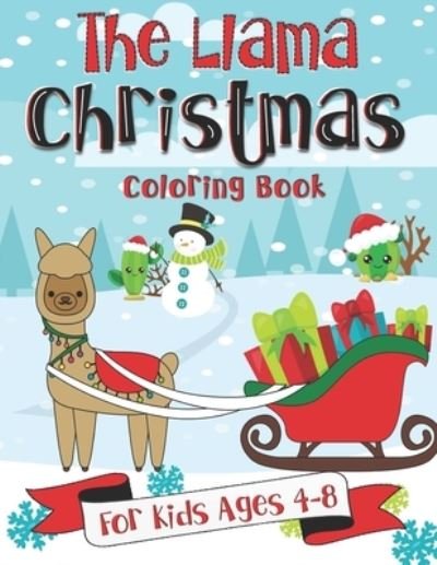 Cover for Pink Crayon Coloring · The Llama Christmas Coloring Book for Kids Ages 4-8 (Paperback Bog) (2019)