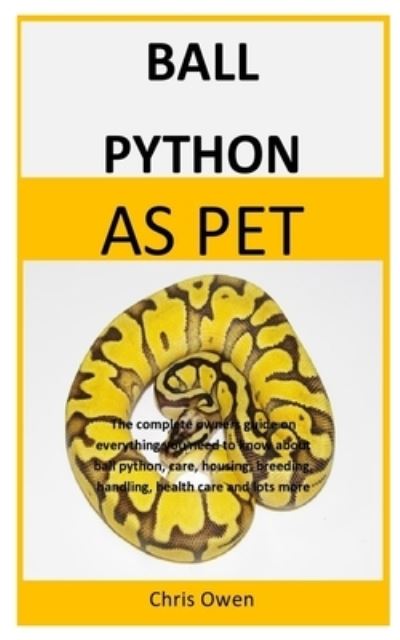 Cover for Chris Owen · Ball Python As Pet (Paperback Book) (2019)