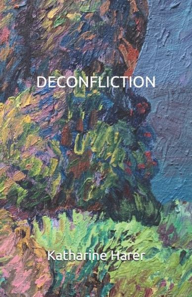 Cover for Katharine Harer · Deconfliction (Paperback Book) (2020)