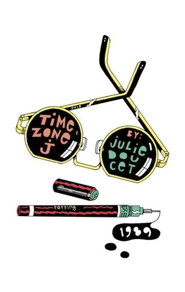 Cover for Julie Doucet · Time Zone J (Hardcover Book) (2022)