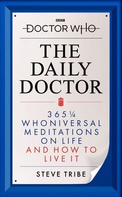 Cover for Simon Guerrier · Doctor Who: The Daily Doctor (Hardcover Book) (2023)