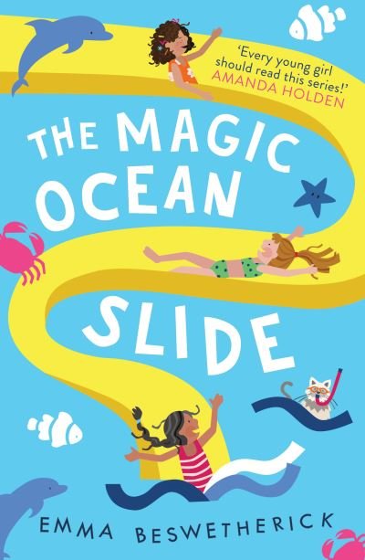 Cover for Emma Beswetherick · The Magic Ocean Slide: Playdate Adventures - The Playdate Adventures (Paperback Book) (2021)