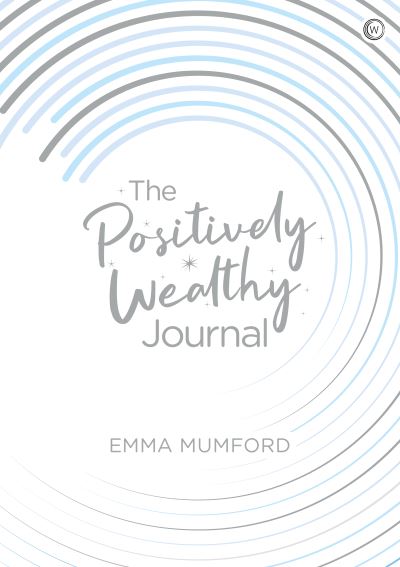 Cover for Emma Mumford · The Positively Wealthy Journal (Paperback Book) [New edition] (2020)